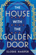 The House with the Golden Door (Wolf Den Trilogy)