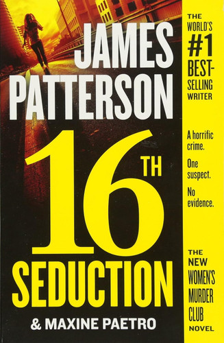16th Seduction (A Women's Murder Club Thriller 16)