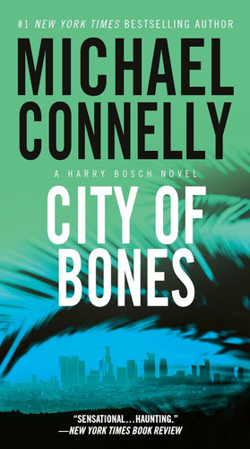 City of Bones (A Harry Bosch Novel 8)