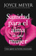 Sanidad para el alma de una mujer