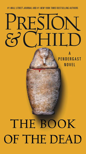 The Book of the Dead (Agent Pendergast Series 7)