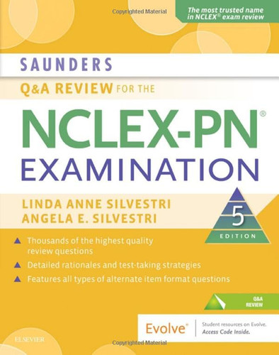 Saunders Q & A Review for the NCLEX-PN Examination