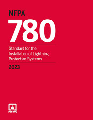 NFPA 780 Standard for the Installation of Lightning Protection
