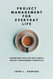Project Management for Everyday Life: Transform Your Life with Simple