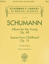 Schumann - Album for the Young * Scenes from Childhood: Schirmer
