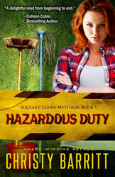 Hazardous Duty (Squeaky Clean Mysteries)