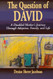 The Question of David: A Disabled Mother's Journey Through Adoption