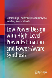 Low Power Design with High-Level Power Estimation and Power-Aware