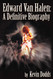 Edward Van Halen: A Definitive Biography
