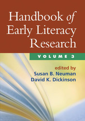 Handbook of Early Literacy Research Volume 3 (Volume 3)