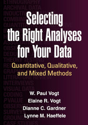 Selecting the Right Analyses for Your Data: Quantitative Qualitative
