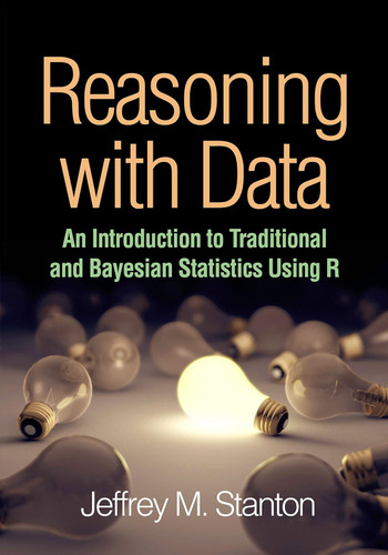 Reasoning with Data: An Introduction to Traditional and Bayesian