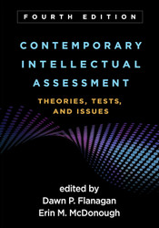 Contemporary Intellectual Assessment: Theories Tests and Issues