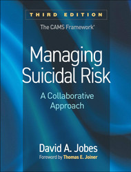 Managing Suicidal Risk: A Collaborative Approach