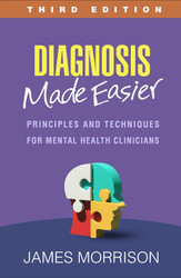 Diagnosis Made Easier: Principles and Techniques for Mental Health