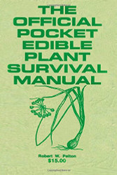 The Official Pocket Edible Plant Survival Manual