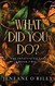 What Did You Do? (Infatuated Fae 2)