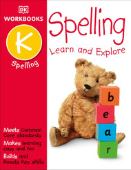 DK Workbooks: Spelling Kindergarten: Learn and Explore