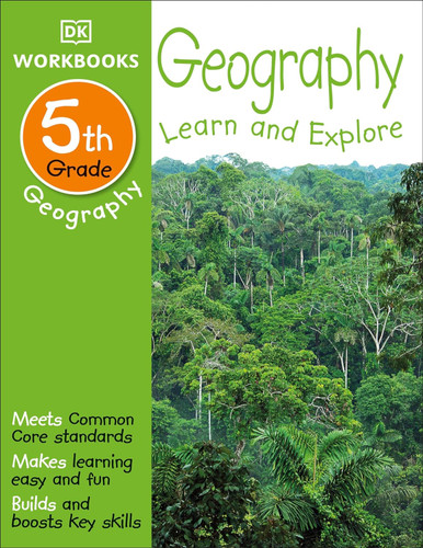 DK Workbooks: Geography Fifth Grade: Learn and Explore