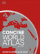 Concise World Atlas (DK Reference Atlases)