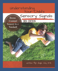 Understanding Your Child's Sensory Signals: A Practical Daily Use