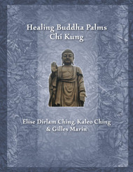 Healing Buddha Palms Chi Kung