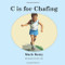C is for Chafing