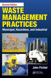 Waste Management Practices: Municipal Hazardous and Industrial