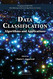 Data Classification: Algorithms and Applications