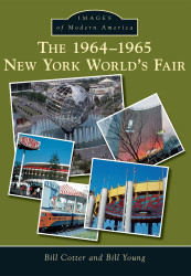 The 1964-1965 New York World's Fair (Images of Modern America)