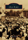 Old Fort (Images of America)