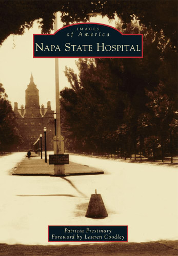 Napa State Hospital (Images of America)
