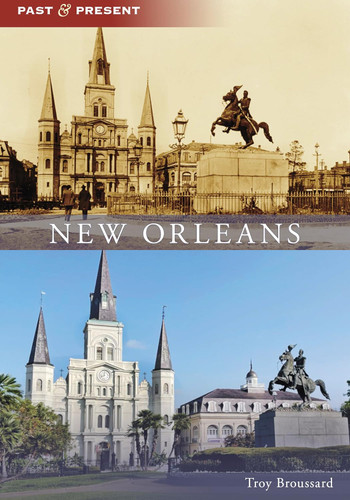 New Orleans (Past and Present)