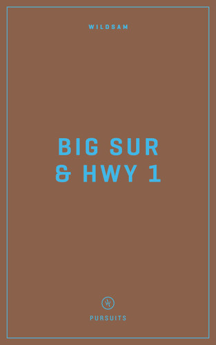 Wildsam Field Guides Big Sur & Highway 1