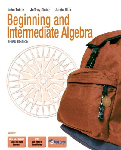 Beginning And Intermediate Algebra