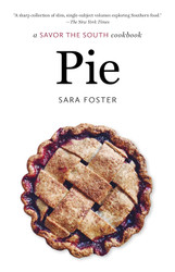 Pie: a Savor the South cookbook (Savor the South Cookbooks)
