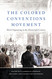 The Colored Conventions Movement: Black Organizing in the Nineteenth