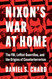 Nixon's War at Home: The FBI Leftist Guerrillas and the Origins of