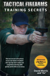 Tactical Firearms Training Secrets