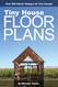 Tiny House Floor Plans
