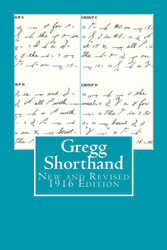 Gregg Shorthand New & Revised 1916 Edition