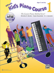 Alfred's Kid's Piano Course Bk 1: The Easiest Piano Method Ever! Book