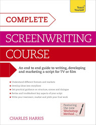 Complete Screenwriting Course (Teach Yourself)