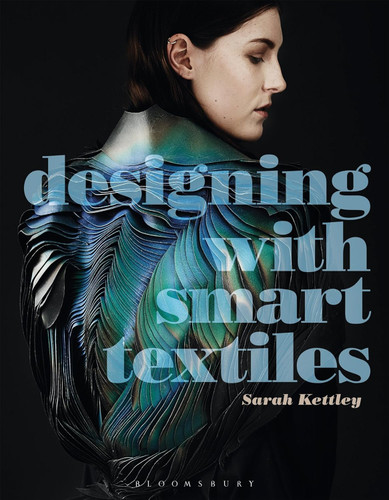 Designing with Smart Textiles (Required Reading Range 56)