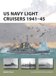 US Navy Light Cruisers 1941-45 (New Vanguard 236)