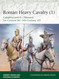 Roman Heavy Cavalry