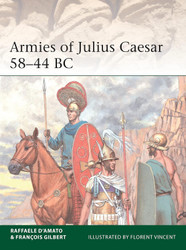 Armies of Julius Caesar 58-44 BC (Elite 241)