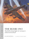 The Ruhr 1943: The RAF's brutal fight for Germany's industrial