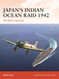 Japan's Indian Ocean Raid 1942