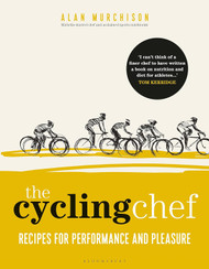 The Cycling Chef: Recipes for Performance and Pleasure